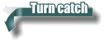 Turn catch